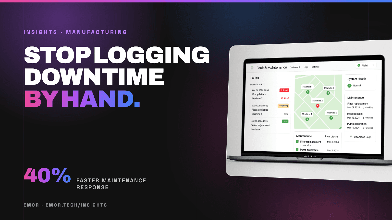 Machine monitoring dashboard showing faults, machine health and maintenance jobs